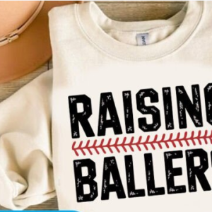 Raising ballers- unisex (Copy)