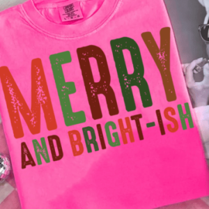 Merry and Bright-ish